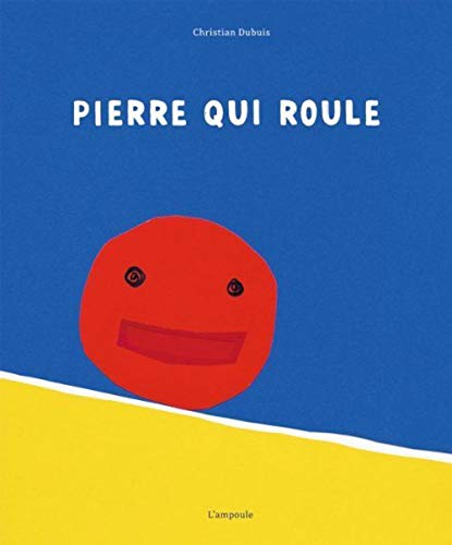 Stock image for Pierre qui roule for sale by Gallix