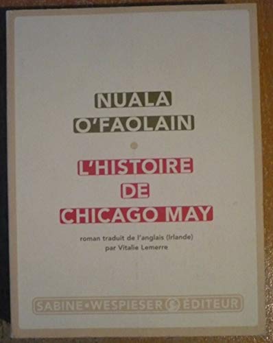 9782848050430: L'histoire de Chicago May