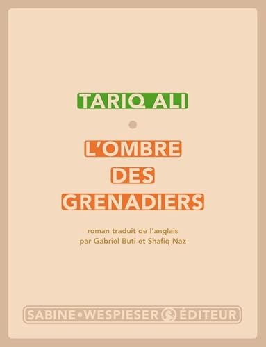 9782848050720: L'ombre des grenadiers: Le quintet de l'islam III