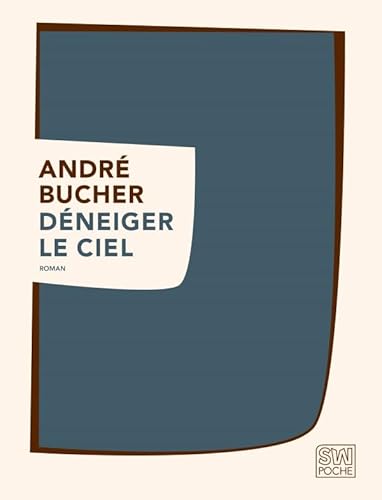 Beispielbild fr D NEIGER LE CIEL (SW POCHE) zum Verkauf von WorldofBooks