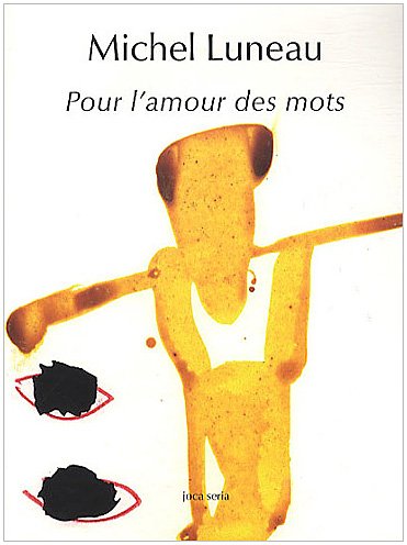 Beispielbild fr Pour L'Amour Des Mots zum Verkauf von Gallix