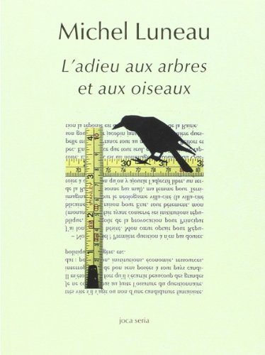 Beispielbild fr L'Adieu aux arbres et aux oiseaux zum Verkauf von medimops