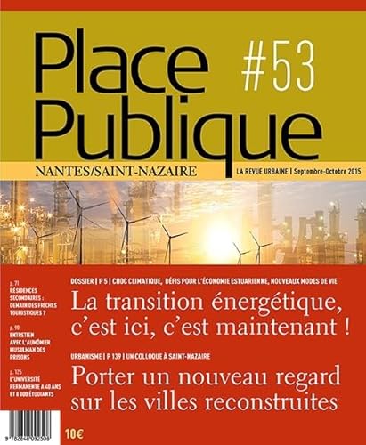 Beispielbild fr Place Publique Nantes Saint-Nazaire N 53 : la Transition nergtique zum Verkauf von Ammareal