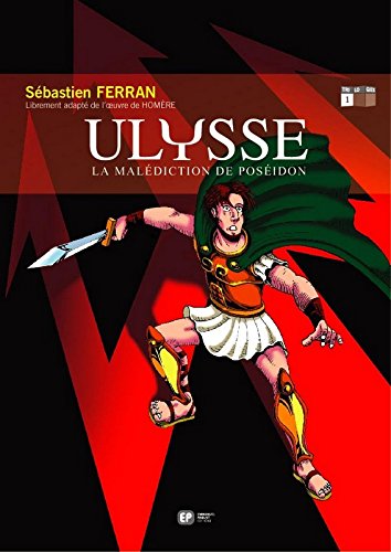 Imagen de archivo de Ulysse, tome 1 : La Maldiction de Posidon a la venta por Librairie Th  la page