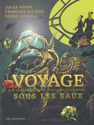 Beispielbild fr Voyages sous les eaux, Tome 1 : zum Verkauf von medimops