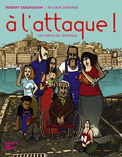 Stock image for A l'Attaque , Un Conte De l'Estaque for sale by Ammareal