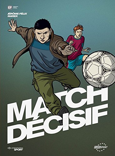 9782848101583: MATCH DECISIF