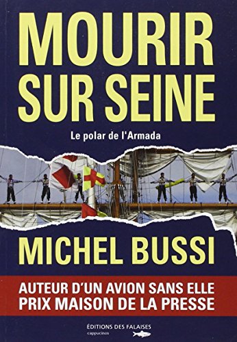 Stock image for Mourir Sur Seine for sale by Bookmonger.Ltd