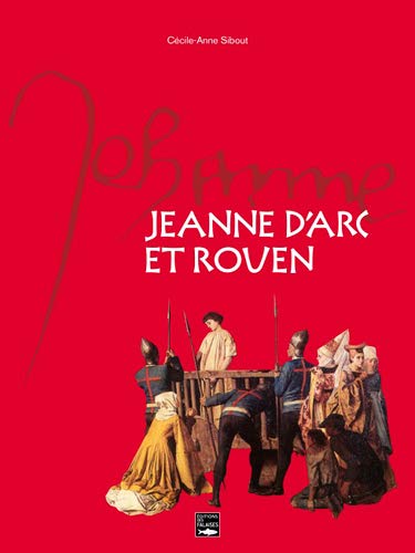 9782848112213: Jeanne d'Arc et Rouen (Fr)