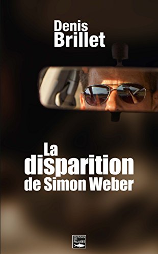 Beispielbild fr La Disparition De Simon Weber zum Verkauf von Ammareal