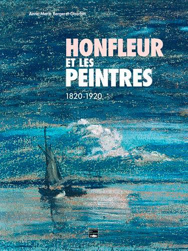 Stock image for les peintres de Honfleur for sale by Chapitre.com : livres et presse ancienne