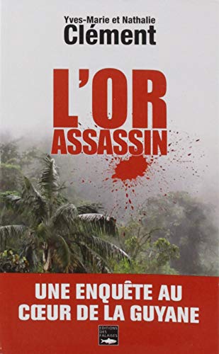 Beispielbild fr L'Or Assassin (Poche) zum Verkauf von Ammareal