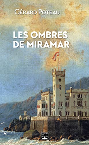 Stock image for Les ombres de Miramar for sale by medimops