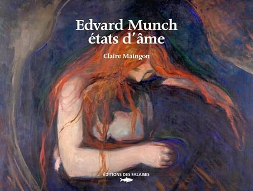 Beispielbild fr Edvard Munch, tats d'me zum Verkauf von Gallix