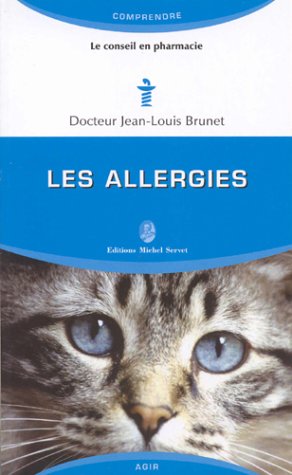 Beispielbild fr Les allergies zum Verkauf von Ammareal
