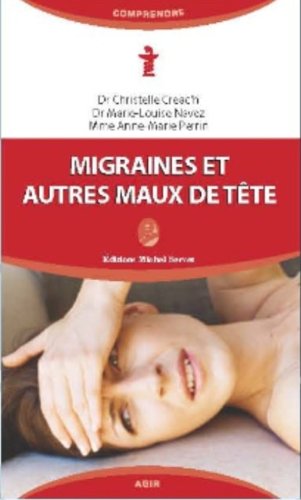 Imagen de archivo de Migraines Et Autres Maux De Tte a la venta por RECYCLIVRE