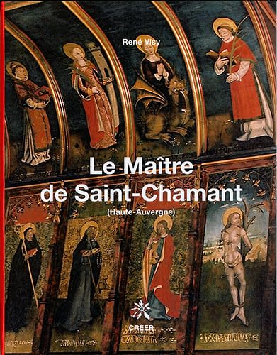 Stock image for Le Matre de Saint-Chamant for sale by Ammareal