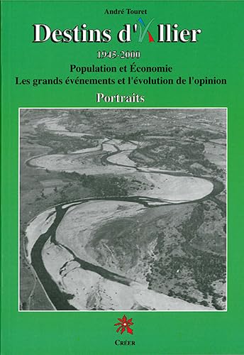 Beispielbild fr Destins d'Allier : Population et conomie zum Verkauf von medimops