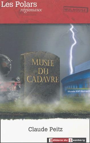 Beispielbild fr Muse du Cadavre zum Verkauf von Ammareal