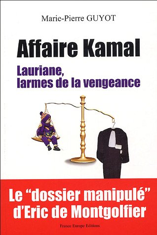 Beispielbild fr Affaire Kamal : Lauriane, larmes de la vengeance zum Verkauf von medimops