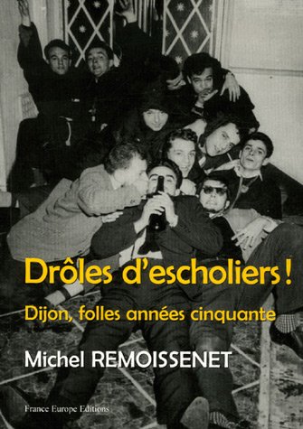 Stock image for Drles d'escholiers ! for sale by LiLi - La Libert des Livres