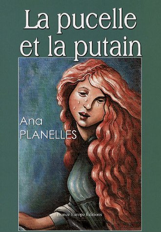 Beispielbild fr La pucelle et la putain zum Verkauf von medimops