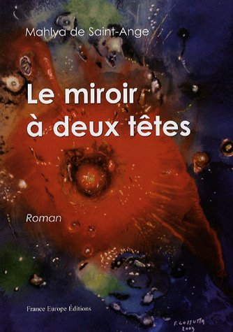 Beispielbild fr Le miroir  deux ttes zum Verkauf von medimops