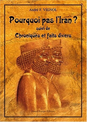 9782848252377: Pourquoi pas l'Iran?