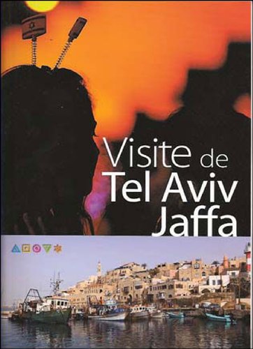 9782848281469: VISITE DE TEL AVIV JAFFA (French Edition)