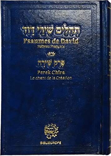 Beispielbild fr PSAUMES DE DAVID Hbreu Franais AVEC PEREK CHIRA (chant de la cration) zum Verkauf von Gallix
