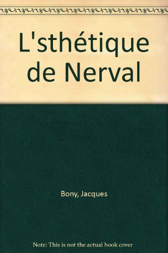 9782848300405: L'sthtique de Nerval