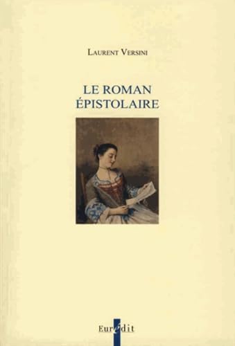 9782848301754: Le Roman pistolaire