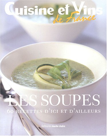Beispielbild fr Les soupes zum Verkauf von medimops