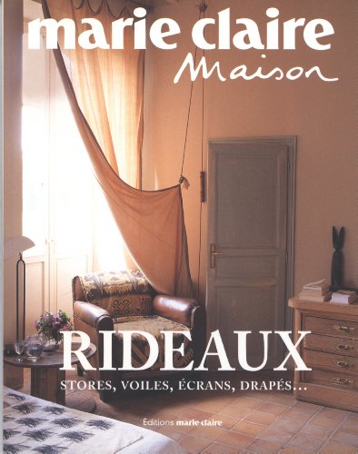 Beispielbild fr Rideaux : Stores, voiles, crans, draps. zum Verkauf von medimops