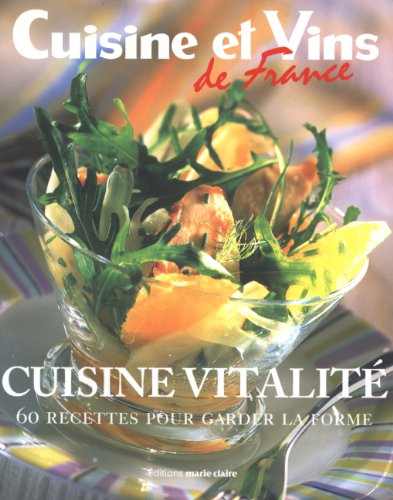 9782848310671: Cuisine vitalit: 60 Recettes pour garder la forme