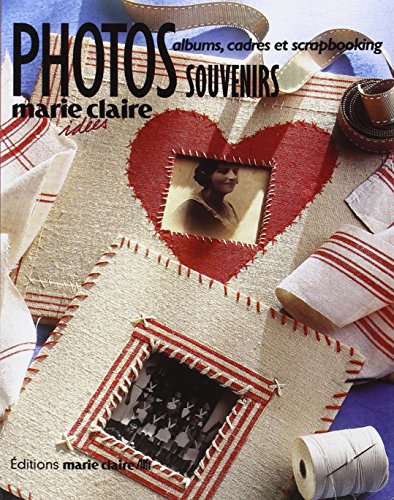 Beispielbild fr Photos souvenirs : Albums, cadres et scrapbooking zum Verkauf von Ammareal
