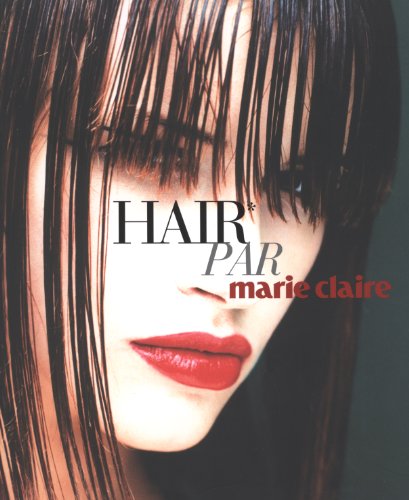 Beispielbild fr Hair : Par Marie Claire zum Verkauf von Ammareal