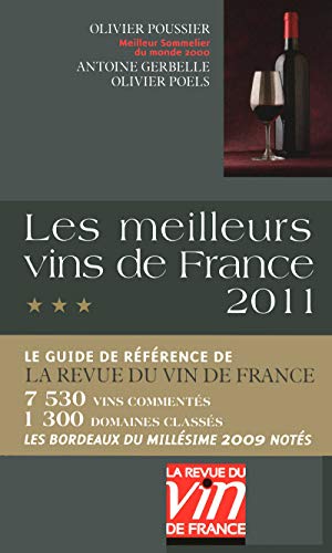 Imagen de archivo de LES MEILLEURS VINS DE FRANCE 2011 a la venta por Ammareal