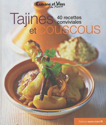 Imagen de archivo de Tajines et couscous : 40 recettes conviviales a la venta por Ammareal