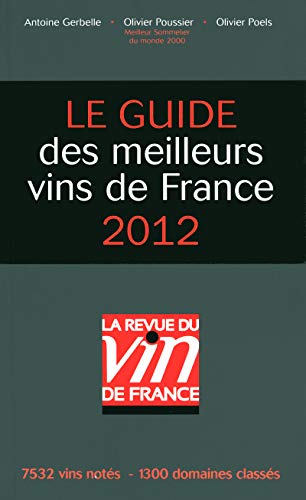 Beispielbild fr Les meilleurs vins de France 2012 zum Verkauf von Buchpark