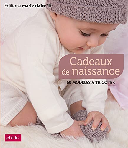 9782848314495: Cadeaux de naissance: 60 modles  tricoter