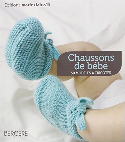 Imagen de archivo de Chaussons de bb : 32 modles  tricoter a la venta por medimops