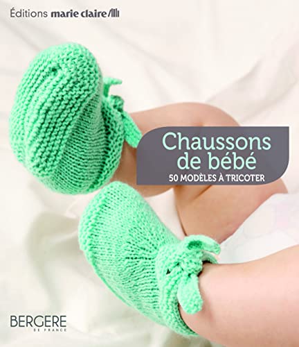 Beispielbild fr Chaussons de bb : 50 modles  tricoter zum Verkauf von medimops