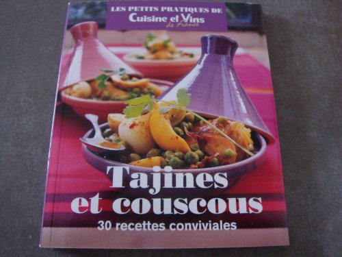 Stock image for Tajines et couscous 30 recettes conviviales for sale by medimops