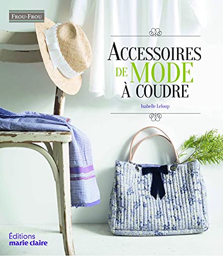 Beispielbild fr Accessoires de mode  coudre zum Verkauf von medimops