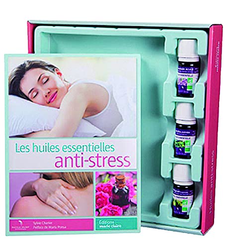 Beispielbild fr Huiles anti-stress : Coffret livre + huiles essentielles zum Verkauf von Le Monde de Kamlia