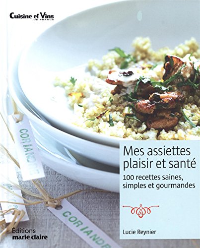 9782848318172: Mes assiettes plaisir et sant