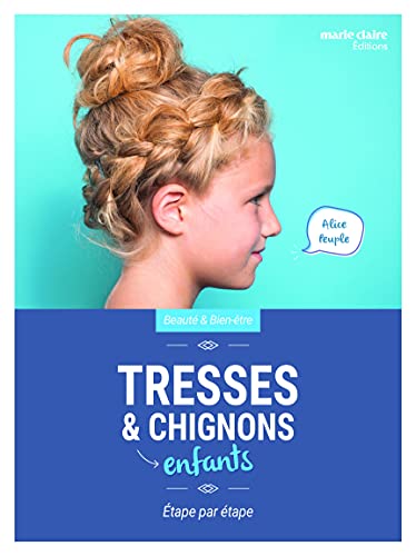 Beispielbild fr Tresses & chignons enfants : tape par tape zum Verkauf von medimops