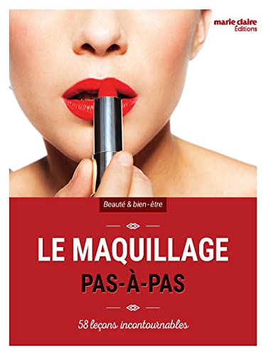 9782848318806: Le maquillage pas  pas: 58 leons incontournables