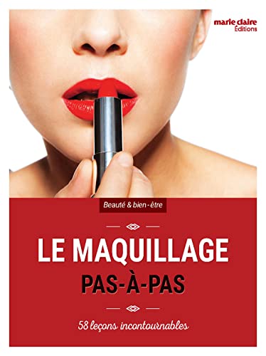 9782848318806: Le Maquillage Pas  Pas (Nouvelle Edition): 58 leons incontournables